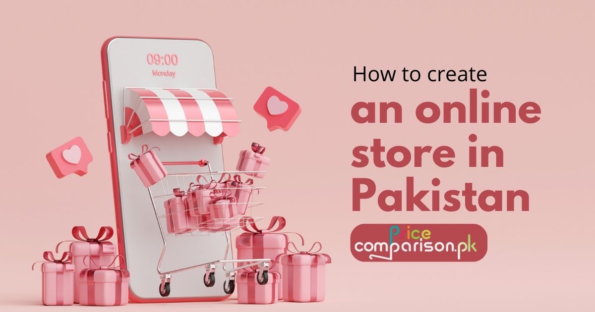 How to create an online store in Pakistan