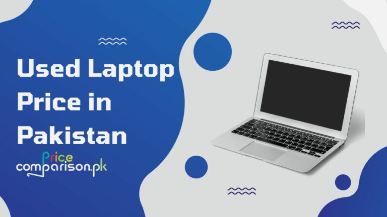 Used Laptop Price in Pakistan in 2024