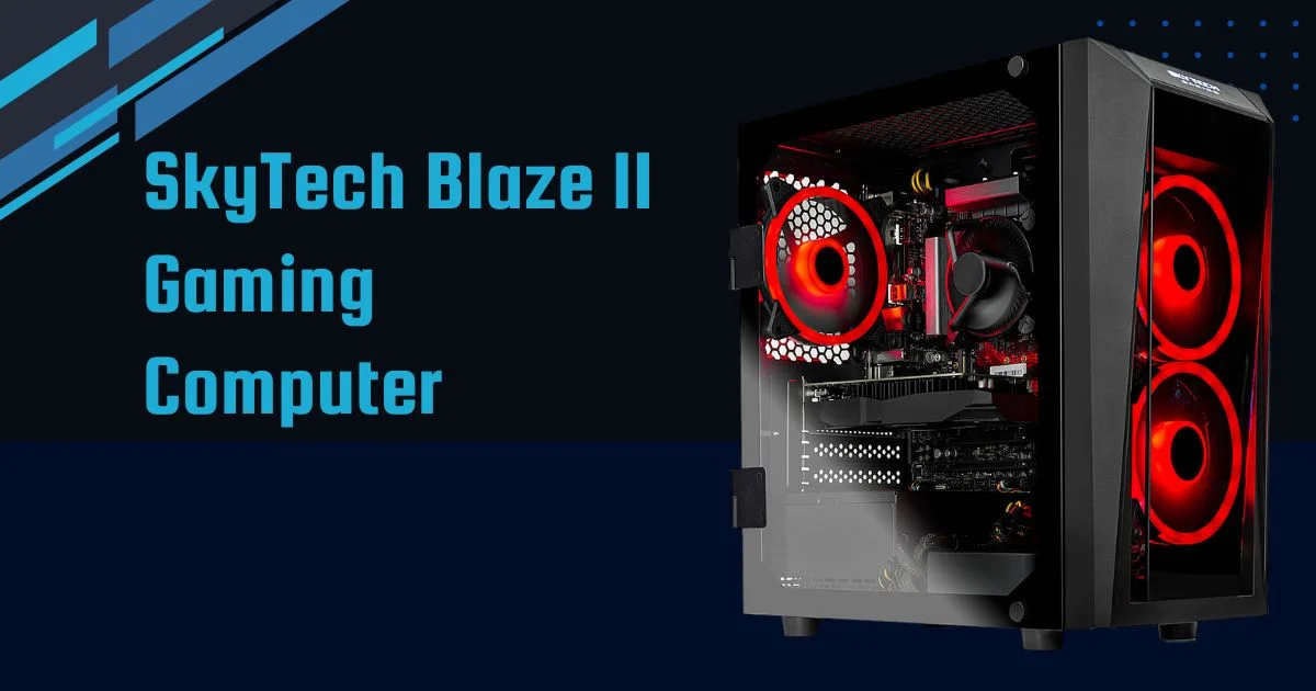 SkyTech Blaze II Gaming Computer