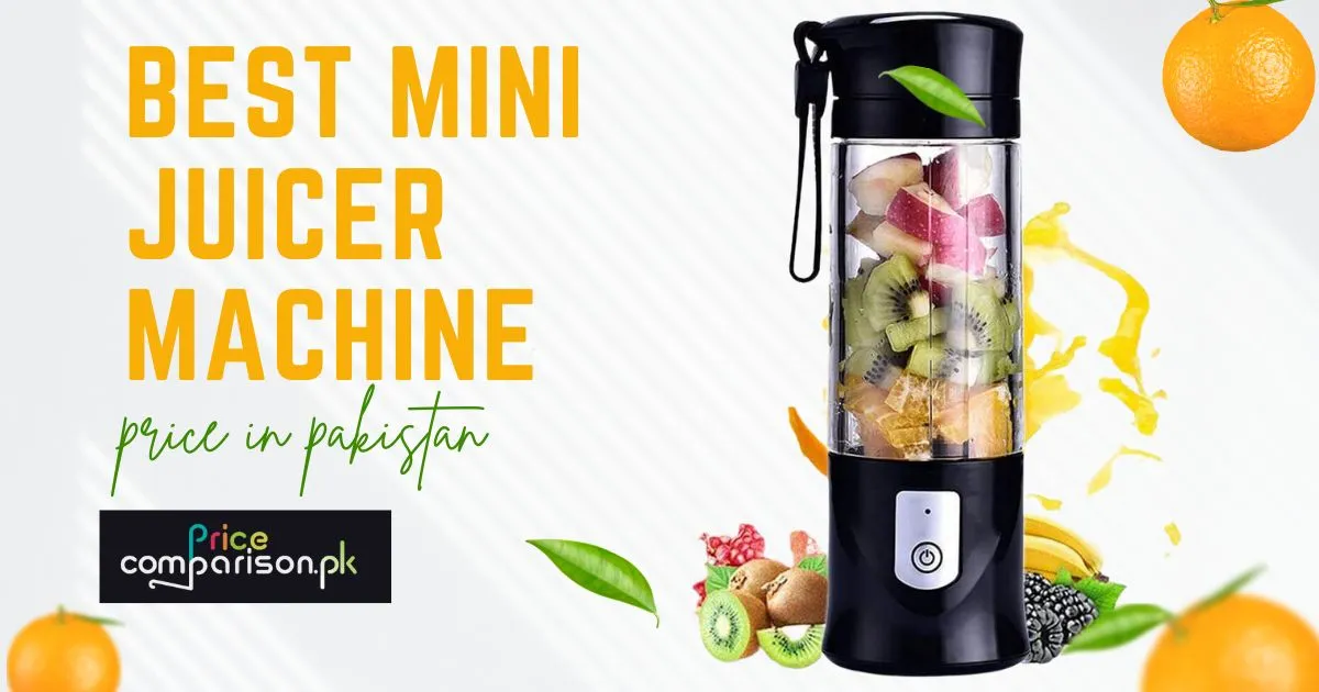 Best mini juicer machine price in Pakistan