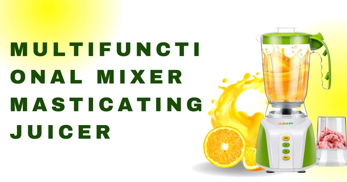 Multifunctional Mixer Masticating Juicer