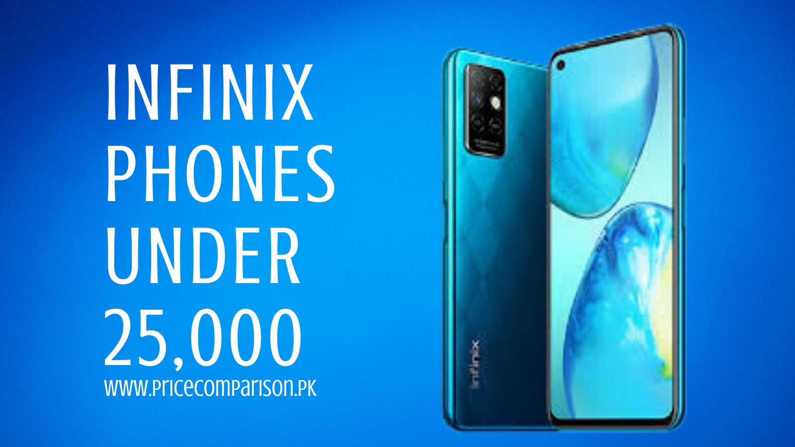 Infinix Phones Under 25,000