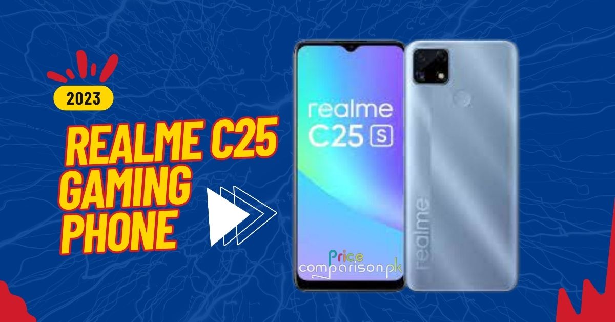 Realme C25 phone under 20,000 in Pakistan