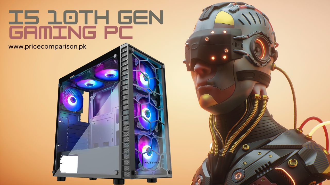 i5 10th Gen Gaming PC