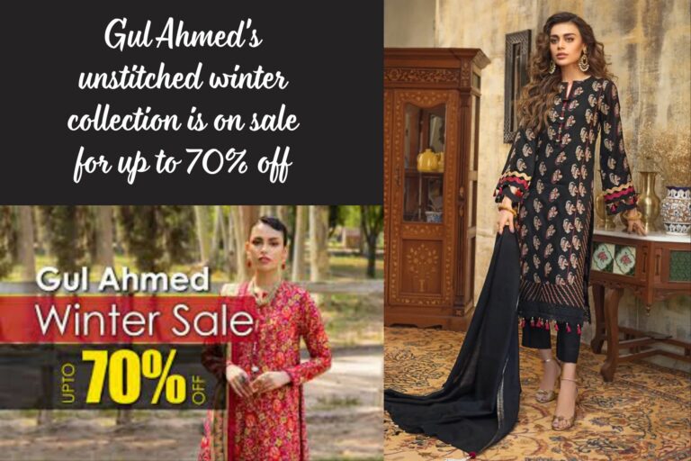Gul Ahmed’s unstitched winter collection is on sale for up to 70% off in 2024
