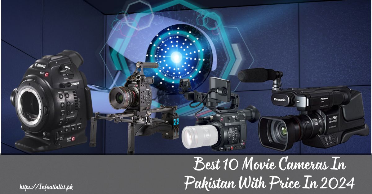 Best 10 Movie Cameras In Pakistan With Price In 2024
